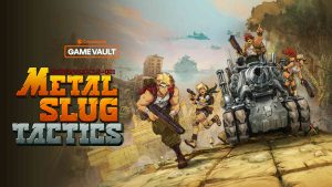 Crunchyroll Game Vault Metal Slug Tactics key visual