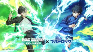 Wind Breaker x Blue Lock collaboration announcement featuring Haruka Sakura and Yoichi Isagi